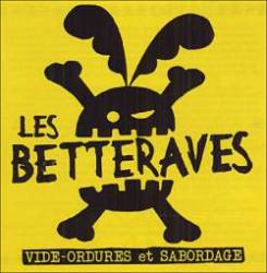 Les Betteraves : Vide-Ordures et Sabordage